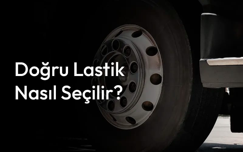 Kamyon ve Tır Lastik Değişimi